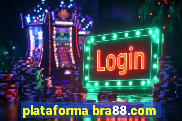 plataforma bra88.com